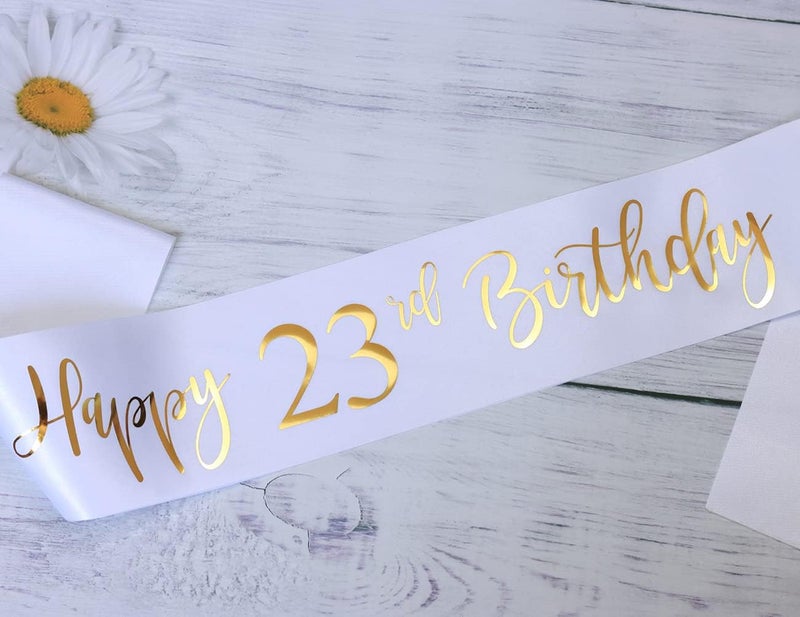 Docooniver Happy 23rd Birthday Sash for Women,Men,Girls and Boys,It's my 23rd Birthday Sash White with Gold Foil Lettering. - Image 2
